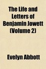 The Life and Letters of Benjamin Jowett