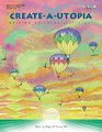 CreateaUtopia Writing an idealistic story