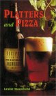 Recipes from the Microbreweries of America Platters  Pizza