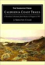 California Coast Trails: A Horseback Ride from Mexico to Oregon in 1911