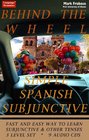 Behind the Wheel Simple Spanish Subjunctive & Other Tenses (9 Audio CDs)