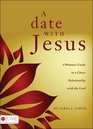 A Date with Jesus