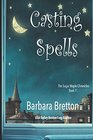 Casting Spells The Sugar Maple Chronicles  Book 1