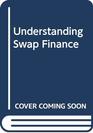 Understanding Swap Finance