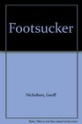 Footsucker
