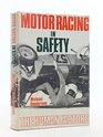 Motor racing in safety The human factors