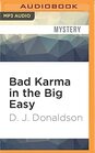 Bad Karma in the Big Easy (Andy Broussard/Kit Franklyn Mysteries, 7)