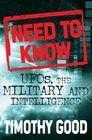 NEED TO KNOW UFOS THE MILITARY AND INTELLIGENCE