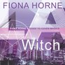 LA Witch Fiona Horne's Guide to Coven Magick