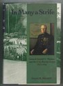 In Many a Strife General Gerald C Thomas and the US Marine Corps 19171956