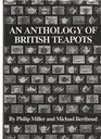 Anthology of British Teapots