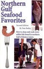 Northern Gulf Seafood Favorites
