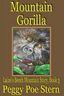 Mountain Gorilla Laine's Beech Mountain Story Book 3