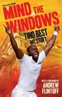 Mind the Windows Tino Best  My Story