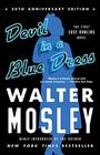 Devil in a Blue Dress  An Easy Rawlins Novel