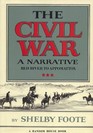 The Civil War A Narrative Red River to Appomattox