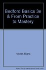 Bedford Basics 3e  From Practice to Mastery