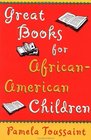Great Books for AfricanAmerican Children