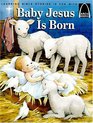 Baby Jesus Is Born Luke 2120 for Children
