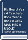 Big Board Teacher's Book 4