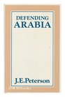 Defending Arabia / JE Peterson