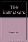 The Bellmakers