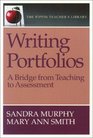 Writing Portfolios A Bridge from Teaching to Assessment