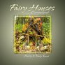 Fairy Houses ... Everywhere! (Fairy Houses) (Fairy Houses)