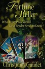 Fourtune Stellar What Every Professional Tarot Reader Needs to Know