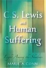 CS Lewis and Human Suffering Light Among the Shadows