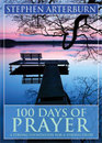 100 Days of Prayer a Strong Foundation for a Strong Faith