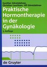 Praktische Hormontherapie in der Gynkologie