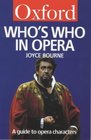 Who's Who in Opera A Guide to Opera Characters