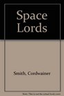 Space lords science fiction