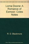 Lorna Doone A Romance of Exmoor Coles Notes