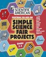 Everything you need for Simple Science Fair Projects Grades 35