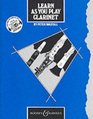 Learn as You Play Clarinet Tutor Book