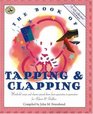 The Book of Tapping and Clapping Wonderful Songs and Rhymes Passed Down from Generation to Generation