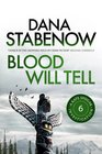 Blood Will Tell (A Kate Shugak Investigation)