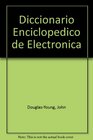 Diccionario Enciclopedico de Electronica