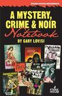 A Mystery Crime  Noir Notebook