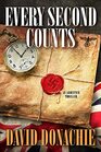 Every Second Counts An Armistice Thriller