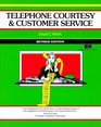 Telephone Courtesy and Customer Service