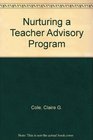 Nurturing a Teacher Advisory Program