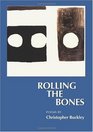 Rolling the Bones