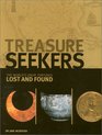 Treasure Seekers The World's Great Fortunes Lost and Found