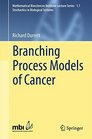 Branching Process Models of Cancer