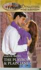 The Playboy and Plain Jane (Dynasties: The Barones, Bk 1)