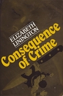 Consequence of Crime (Ivor Maddox, Bk 10)