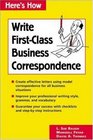 Here's How Write FirstClass Business Correspondence